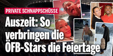Weihnachts-Pause: So genießen unsere ÖFB-Stars die Feiertage