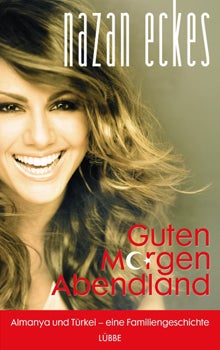 Nazan Eckes Guten Morgen Abendland