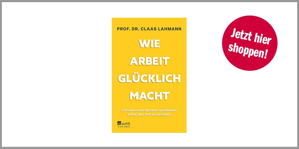 Wie Arbeit glücklich macht – für 18,50 Euro bei Amazon*&nbsp;