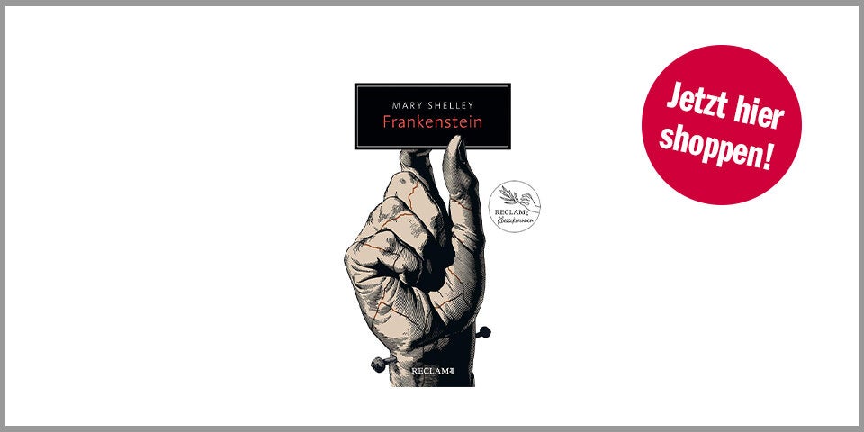 Frankenstein oder Der moderne Prometheus (Reclam Taschenbuch) – für 10,29 Euro bei Amazon* 