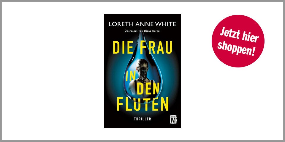 Shopping Channel Thriller „Die Frau in den Fluten“ von Loreth Anne White