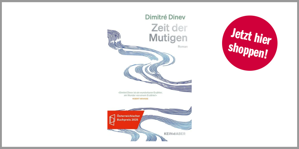 Shopping Channel Weihnachten „Zeit der Mutigen: Ein Jahrhundertroman“ von Dimitré Dinev