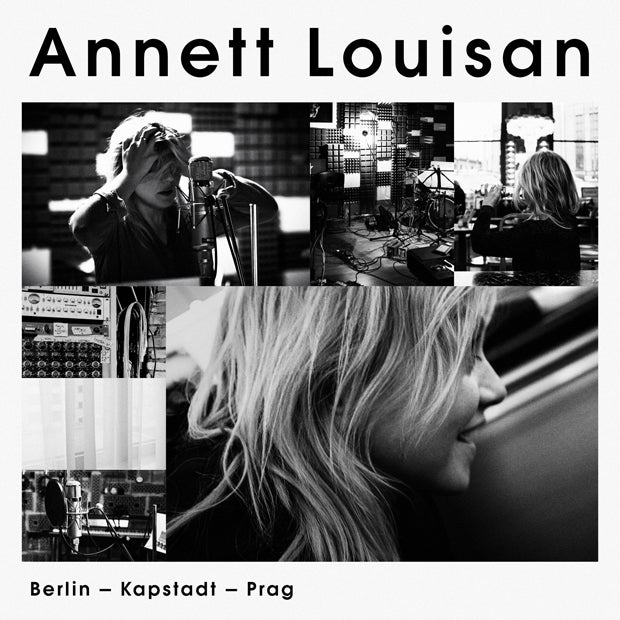 Annet Louisan: Berlin, Kapstadt, Prag