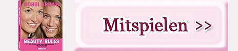 Beauty Rules, Bobbi Brown Gewinnspiel