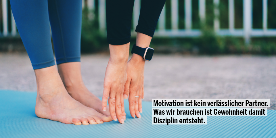 Warum Motivation überschätzt wird und Gewohnheiten wirklich erfolgreich machen