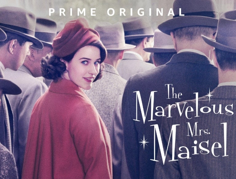 The Marvelous Mrs. Maisel  - Amazon Prime