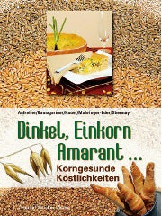 Buch-Dinkel-Einkorn Amarant