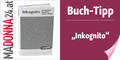 Buch-Tipp Inkognito