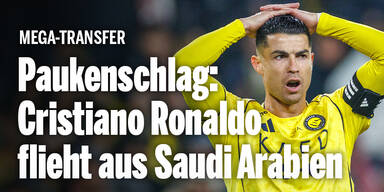 Paukenschlag: Cristiano Ronaldo flieht aus Saudi-Arabien