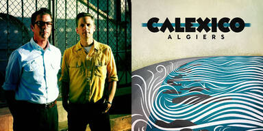 Calexico - Algiers