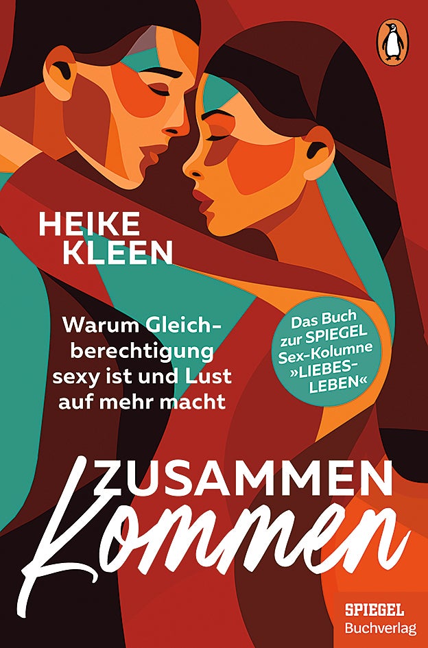 Das buch „Zusammenkommen“ von Spiegel-Sex-Kolumnistin Heike Kleen ist soeben im Penguin Verlag um 16,50 Euro erschienen.