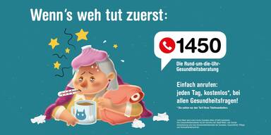 Verkühlt? Magen verdorben? Krank? 1450 anrufen statt abwarten!