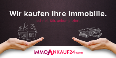 Wir kaufen Ihre Immobilie: schnell, fair, unkompliziert