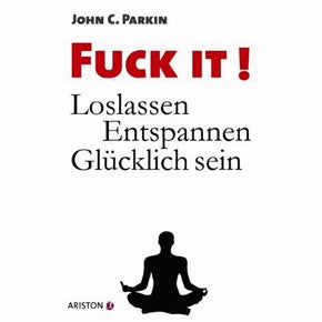 John C. Parkin Fuck it!