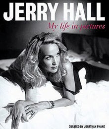 Jerry Hall My life in pictures