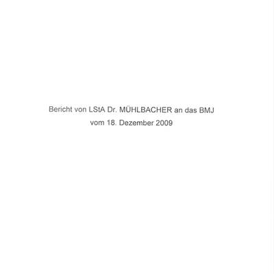 Fall Kampusch: Der Bericht von LStA Mühlbacher an das BMJ