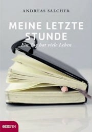 Buch Meine letzte Stunde Andreas Salcher