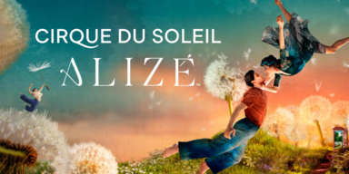 Cirque du Soleil &ndash; ALIZ&Eacute; in Berlin inkl. &Uuml;bernachtung im Premium Hotel&nbsp;