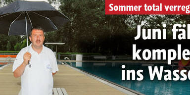 Dieser
Sommer
fällt ins
Wasser