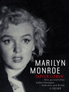 Marylin Monroe Buch tapfer lieben