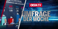 FELLNER! LIVE: Die Umfrage der Woche