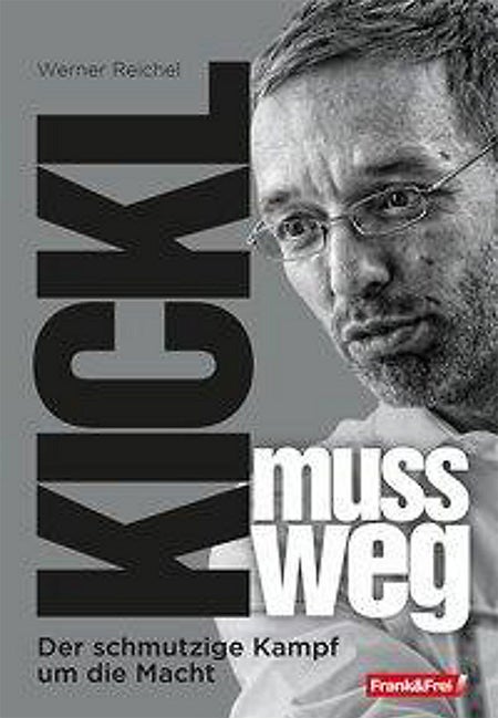 Neues Buch: Darum musste Kickl gehen