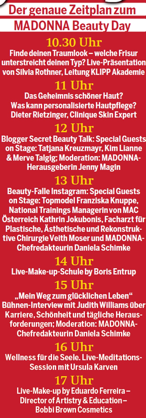 Heute steigt der MADONNA Beauty Day