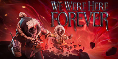 We Were Here Forever jetzt erhältlich!