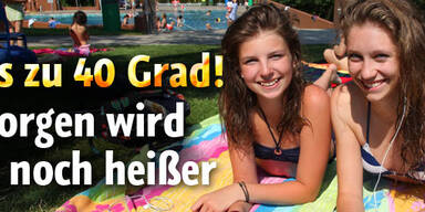 Morgen wird es noch heißer