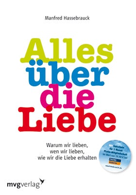 'Alles über die Liebe' (erschienen im mvg-Verlag, 17,40 Euro)