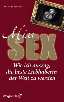 'Miss Sex', MGV-Verlag, 16,90 Euro