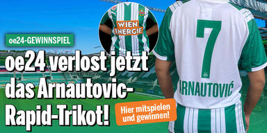 oe24 verlost jetzt ein Arnautovic-Rapid-Trikot!