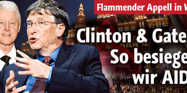 Clinton & Gates sagen Aids den Kampf an
