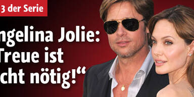 Jolie: „Treue ist nicht nötig!