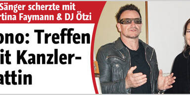 Bono kennt DJ Ötzi und traf Kanzlerfrau
