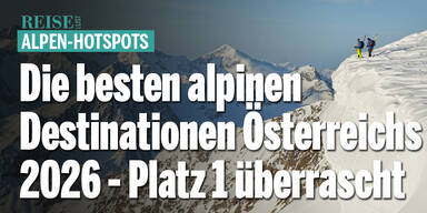 Die besten alpinen Destinationen Österreichs 2026 - Platz 1 überrascht