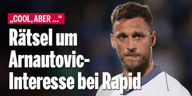 Rätsel um Arnautovic-Interesse bei Rapid