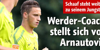 Werder-Coach stellt sich vor Arnautovic