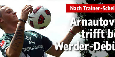 Arnautovic trifft bei Werder-Debüt