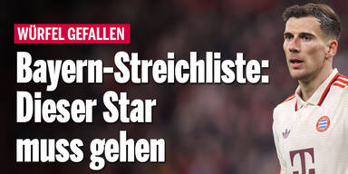 Bayern-Streichliste: Dieser Star muss gehen
