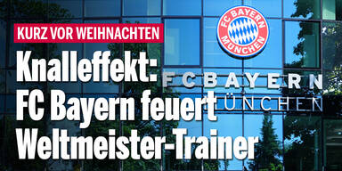 Knalleffekt: FC Bayern feuert Weltmeister-Trainer