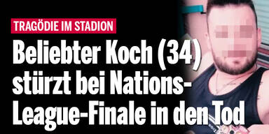 Beliebter Koch (34) stürzt bei Nations-League-Finale in den Tod