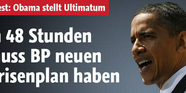 Ultimatum: BP braucht neuen Krisenplan