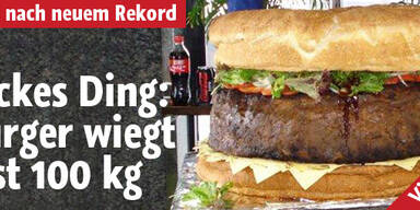 Monsterburger wiegt knapp 100 Kilo