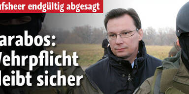Darabos: Wehrpflicht bleibt sicher