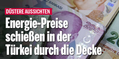 Energie-Preise schießen in der Türkei durch die Decke