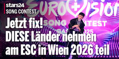 Jetzt fix! DIESE Länder nehmen am ESC in Wien 2026 teil