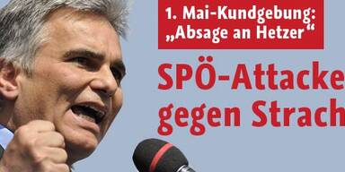 SPÖ wettert am 1. Mai gegen Strache