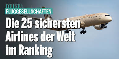 Die 25 sichersten Airlines der Welt im Ranking