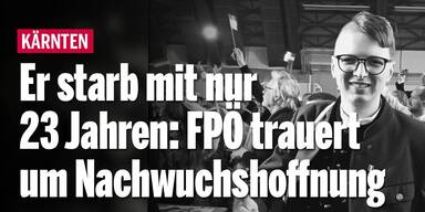 Er starb mit nur 23 Jahren: FPÖ trauert um Nachwuchshoffnung